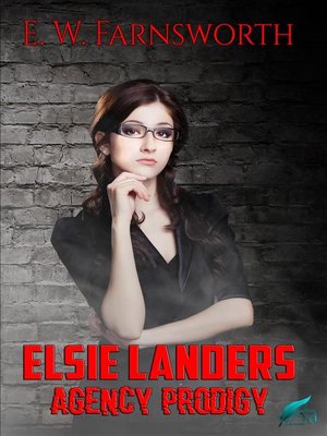 cover image of Elsie Landers Agency Prodigy